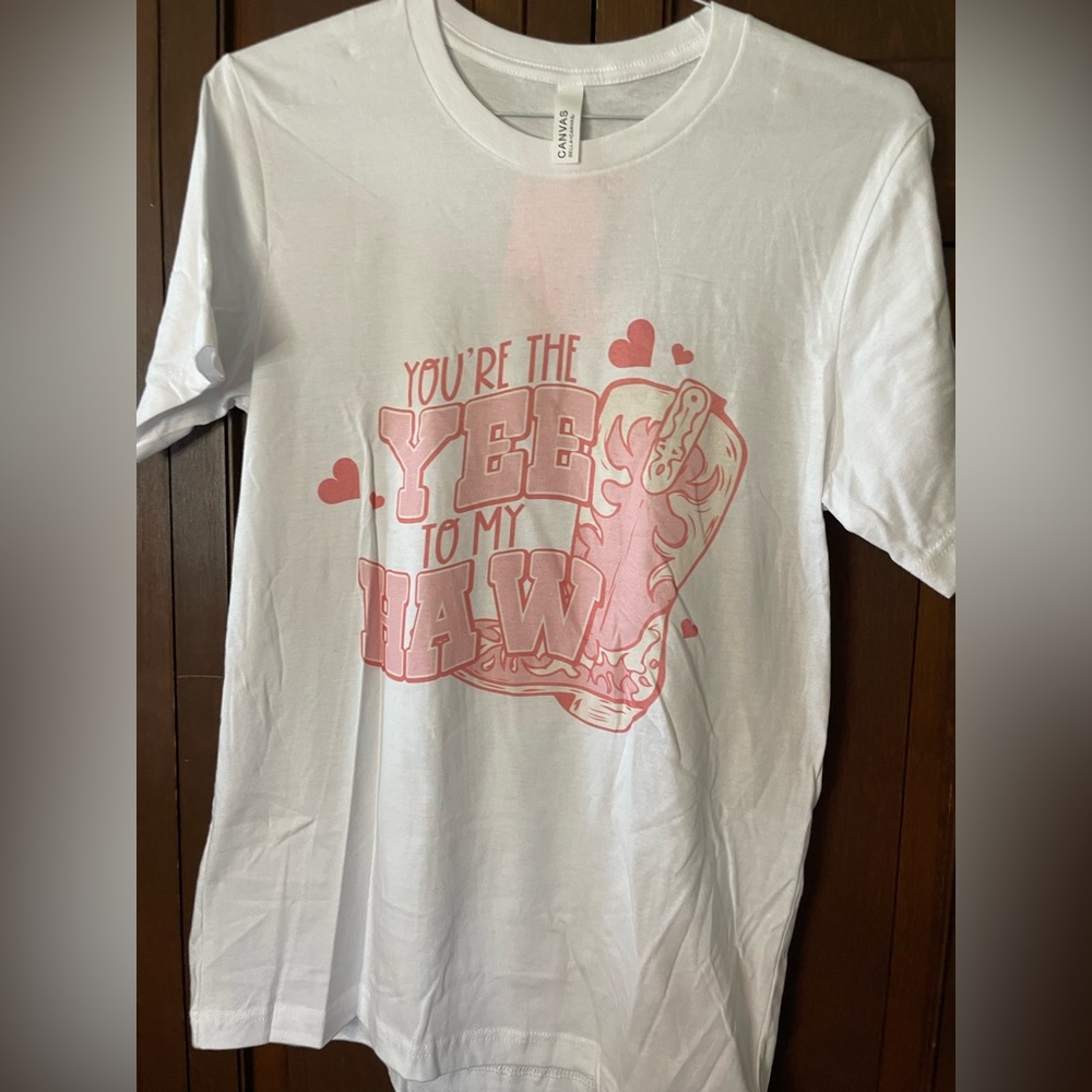 Bella Canvas, You’re the Hee to my Haw T-Shirt, Size Medium.